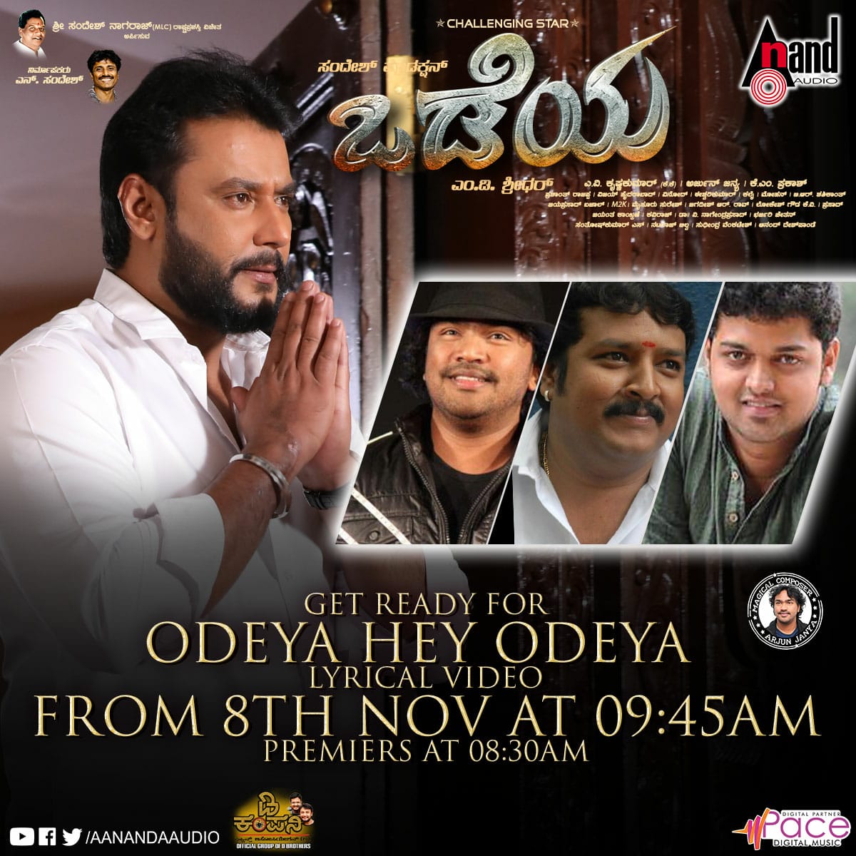 aanandaaudio's tweet photo. A Big Announcement which we all are waiting is here 📣📣

Get ready for #OdeyaMusicFestival 🎇

1st song #OdeyaHeyOdeya from #Odeya releasing on 8th Nov 9.45 AM ⏲️

🦁 @dasadarshan 🦁  @Dcompany171 #NSandesh @ArjunjanyaAJ #MDShridhar Dr.#VNagendraPrasad @nallanagendra  #VyasaRaj https://t.co/jm3XC0cCqH