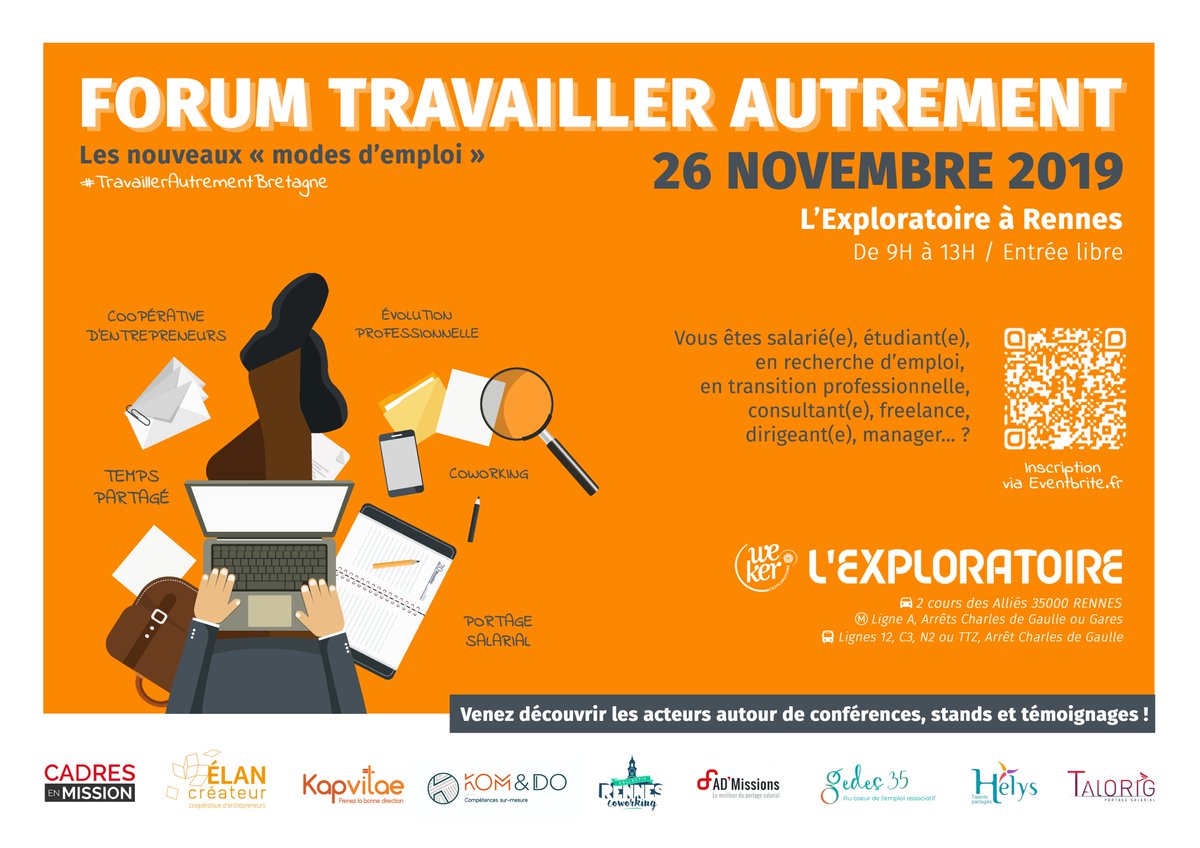 explo_rennes's tweet photo. #Forum #TravaillerAutrementBretagne le 26/11 à l' @explo_rennes 
Infos et inscriptions : https://t.co/dEy9XqB6rT
avec @CadresEnMission @CAEelancreateur @FPKapvitae @komanddo_fr @RennesCoworking @admportage @GEDES35 @GE_Helys @TALORIG https://t.co/9oyki4e8ol