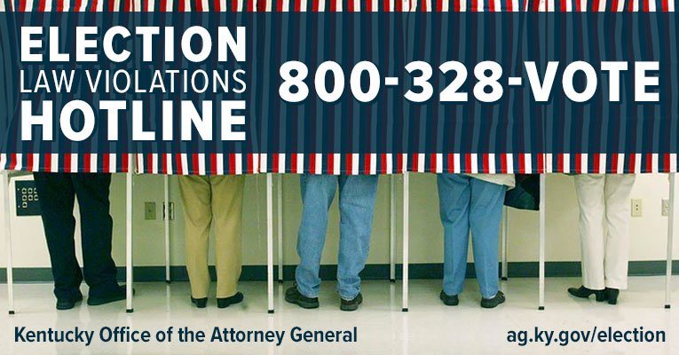 If you experience problems voting or suspect voter fraud or election law violations, call the Attorney General's Election Law Violations HOTLINE at 800-328-VOTE (8683).

As of 9:30 a.m., the hotline has received 19 calls. For a breakdown by county, go to ag.ky.gov/election