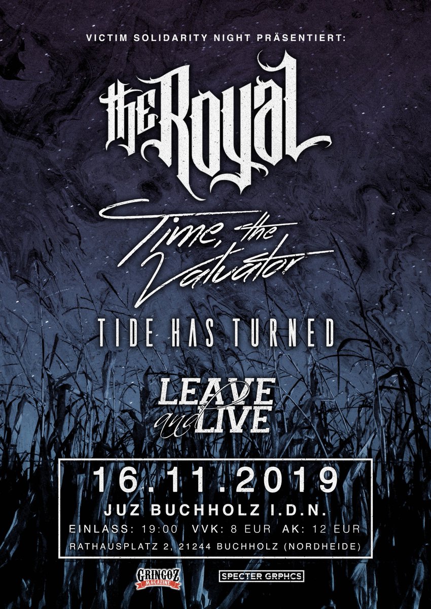 Time, The Valuator (@timethevaluator) on Twitter photo We're playing a show on November 16th in Buchholz in der Nordheide with <a href="/TheRoyalMetal/">The Royal</a>, <a href="/TideHasTurned/">Tide Has Turned</a> and Leave and Live.
All info: facebook.com/events/7486580… We're playing a show on November 16th in Buchholz in der Nordheide with <a href="/TheRoyalMetal/">The Royal</a>, <a href="/TideHasTurned/">Tide Has Turned</a> and Leave and Live.
All info: facebook.com/events/7486580…