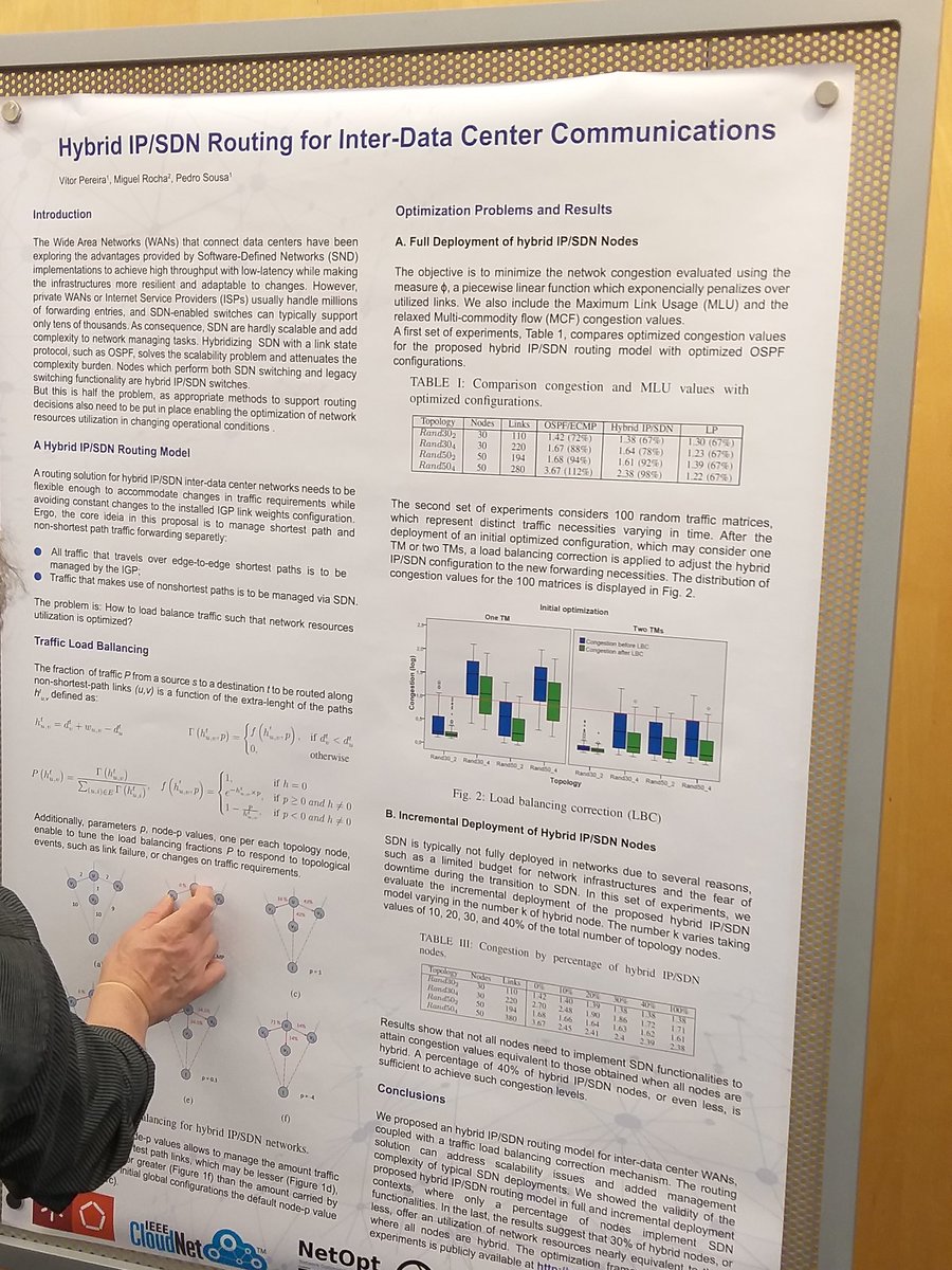 CloudNet2019's tweet photo. More from Poster session. Hybrid IP/SDN Routing for inter-Data  Center Communications.  #cloudnet2019 #coimbra #IEEE https://t.co/ZFoztD2vXS