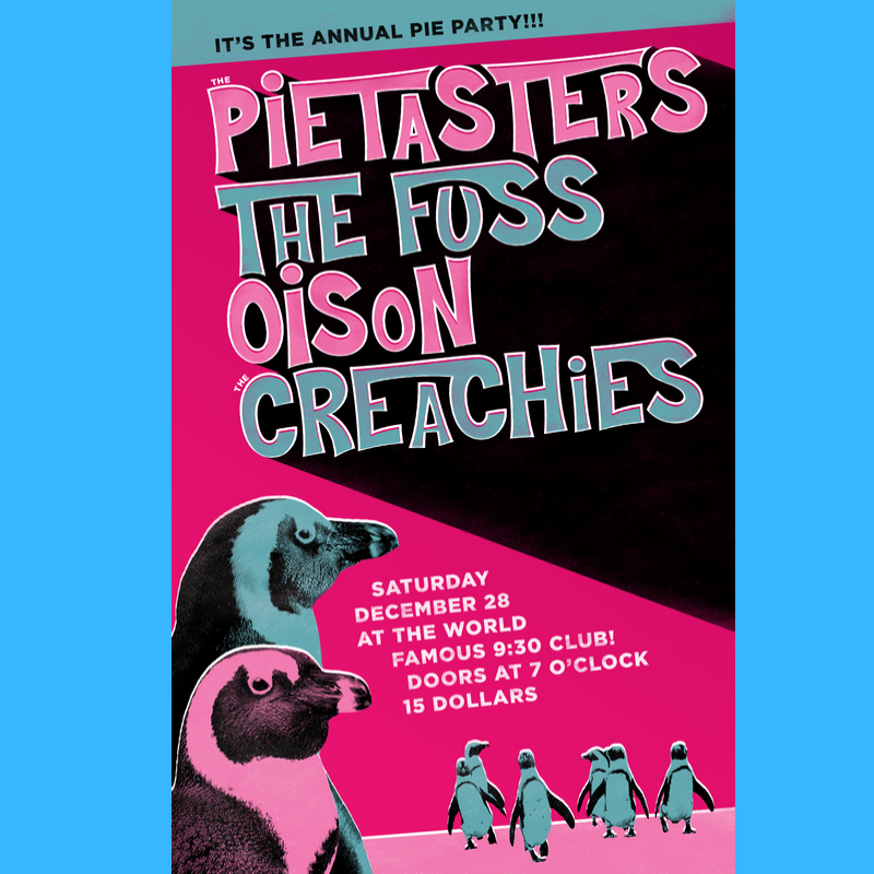 pietasters's tweet photo. Sat Dec 28th - It's the Annual Pie Party at @930Club in Washington D.C.! Also performing are @thefussdc , #Oison, and #Creachies.
Get your tickets today!
https://t.co/WlB7m5vmHd
#pietasters https://t.co/dQ0YuYyKnz
