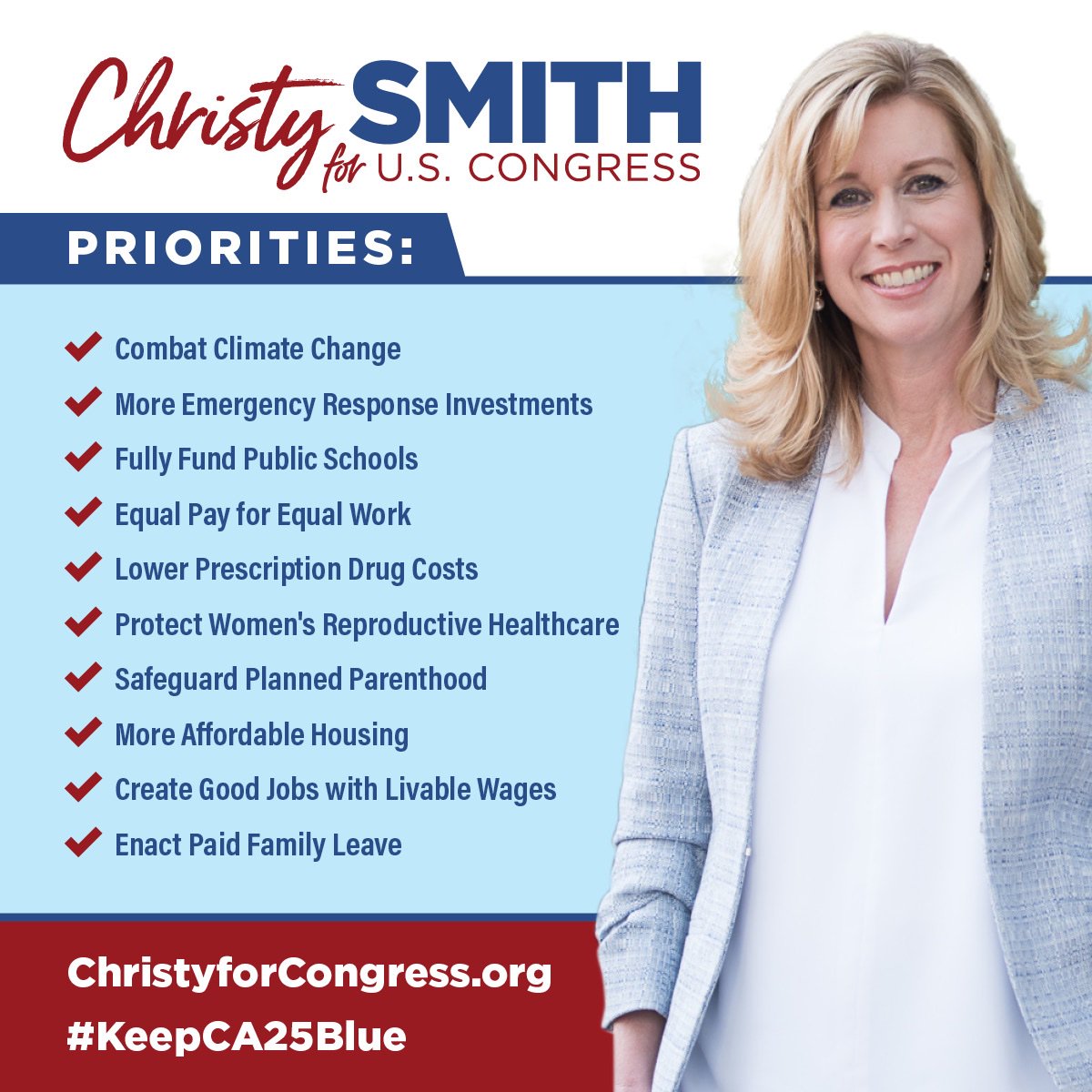 ChristySmithCA's tweet image. These are my priorities. Join our #PeoplePower campaign to advance this agenda in Washington. Let's get this done. #KeepCA25Blue #CA25