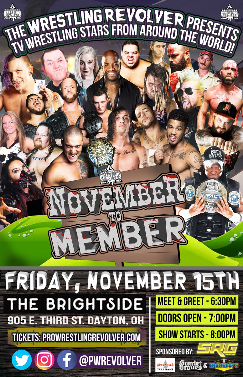 GET 50RTs

#NovemberToMember

1 of the most stacked shows in Dayton history!

Nov 15th <a href="/BrightsideDYT/">TheBrightsideDayton</a> 

⛔Killer Kross
⛔oVe
⛔Moose
⛔Rascalz
⛔North
⛔Gage
⛔RSP
⛔Colon
⛔Austin
⛔Romero
⛔Havok &amp; Nevaeh
⛔Kimber
⛔Gainz
⛔Larry D
⛔Manscout &amp; More!

🎟️ProWrestlingRevolver.com