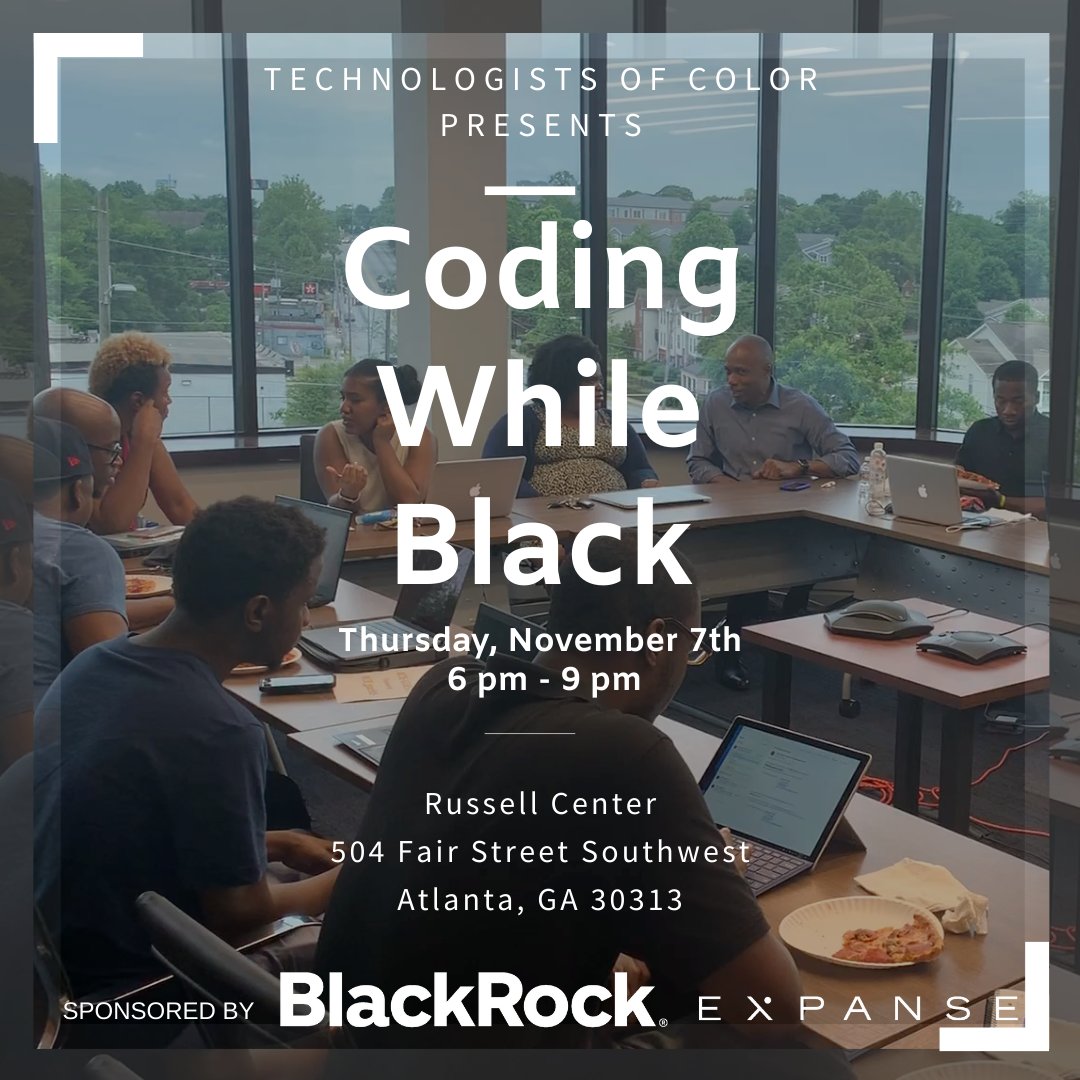 techsofcolor's tweet image. Join us this Thursday for #CodingWhileBlack sponsored by @blackrock & @expanseinc at @rcie_atlanta.
Learn about @LilliiRNBInc, #pointofsale, #retailtech.
Get help on a project.
Participate in a coding challenge.
RSVP - cwbatl-07nov2019.eventbrite.com
#techsofcolor #atlblacktech