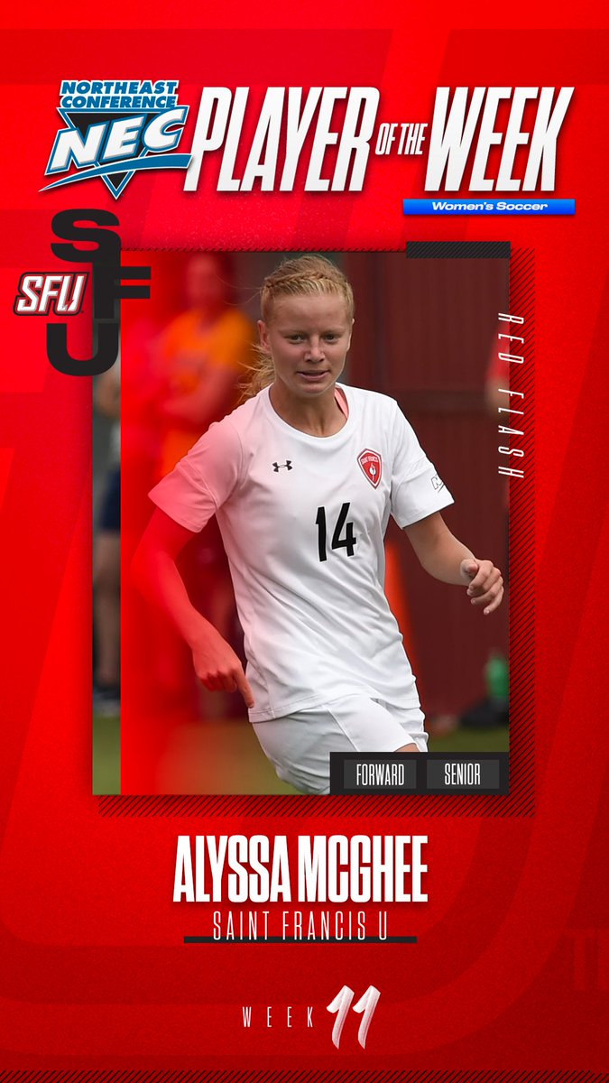 NEC Women's Soccer (@necwsoccer) on Twitter photo 🏅Official @NECSports Player of the Week
👉Alyssa McGhee, <a href="/SFUathletics/">Saint Francis Red Flash</a>
🗒McGhee earns her 4⃣th Player of the Week honor following the 🔴⚡️4-0 win over St. Francis Brooklyn, where she netted back-to-back goals only a minute apart. 🔥
#NECPrimePerformer #Week11 🏅Official @NECSports Player of the Week
👉Alyssa McGhee, <a href="/SFUathletics/">Saint Francis Red Flash</a>
🗒McGhee earns her 4⃣th Player of the Week honor following the 🔴⚡️4-0 win over St. Francis Brooklyn, where she netted back-to-back goals only a minute apart. 🔥
#NECPrimePerformer #Week11