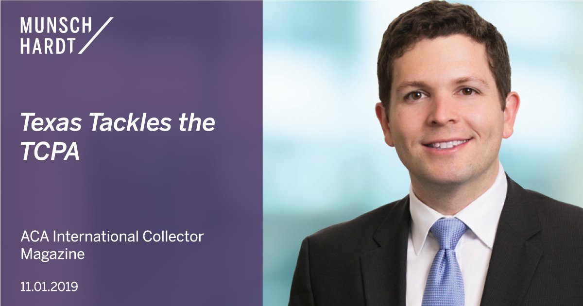 Munsch_Hardt's tweet photo. Check out Houston attorney Chris Jordan's article in @ACAIntl Collector Magazine, where he discusses the national debate over what constitutes an automatic telephone dialing system (ATDS). Check out the full article here: https://t.co/V2QyifiuFj #TCPA #TCPALitigation #TCPALaw https://t.co/b6qDfVQrdo
