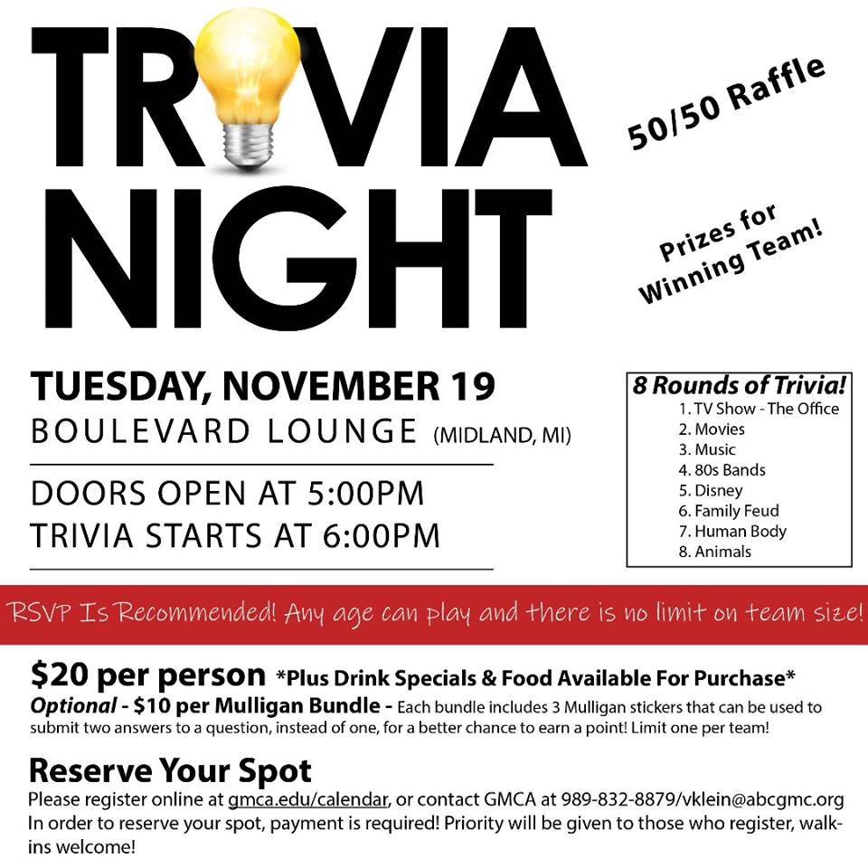 The Greater Michigan Construction Academy is hosting a trivia night fundraiser on Nov.19 at the Boulevard in Midland! Drink specials &amp; food available for purchase along with 8 rounds of exciting trivia.  Register online at gmca.edu/calendar today!