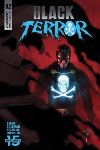 Preview: Black Terror #2 - http://bit.ly/2K8bxvh #BlackTerror #DynamiteEntertainment #MaxBemis #RuairiColeman