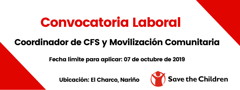 NarinoCoopera's tweet photo. #ConvocatoriaLaboral Coordinador de CFS y Movilización Comunitaria @savechcolombia Ubicación: El Charco, Nariño. Fecha límite para aplicar: 07 de noviembre de 2019. Más información en: https://t.co/UPjpyG6lHr https://t.co/D0KQUIdCah