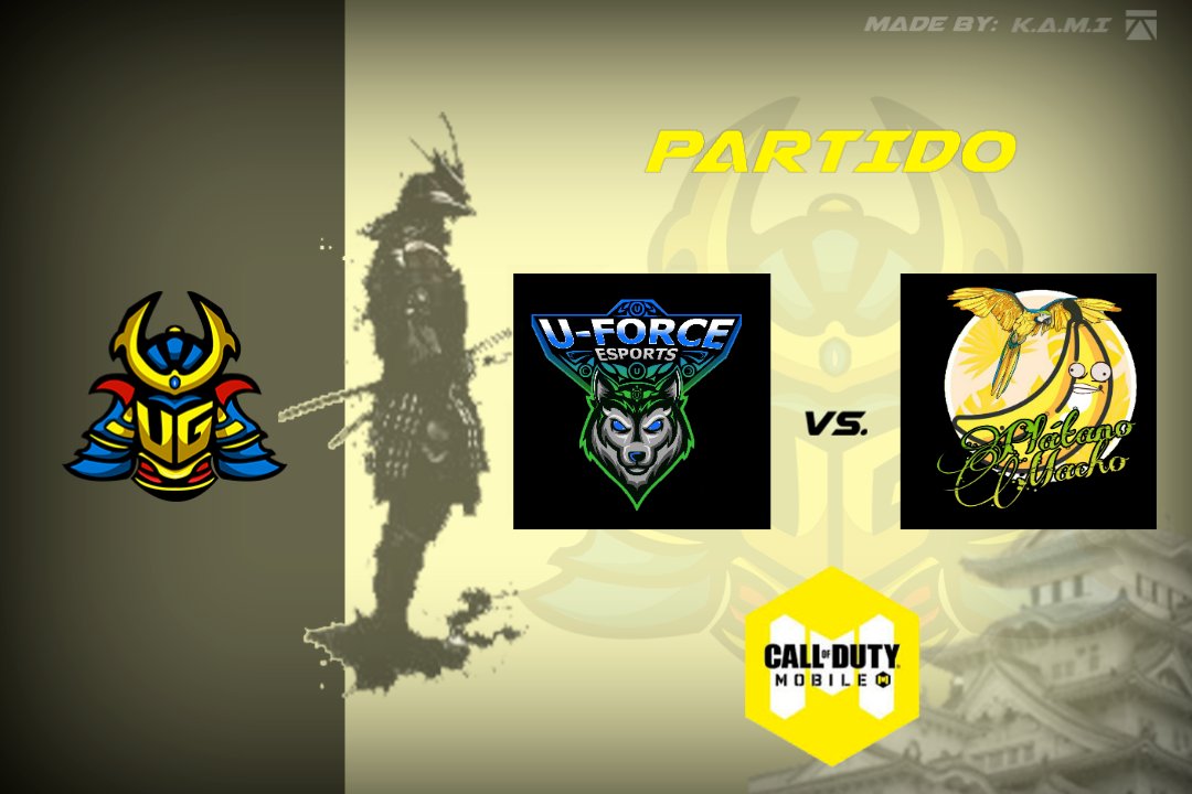 Partido I #CoDMobile 
Jornada 2 I Fase 1
🏆 @UnderGameGG
⛩️@UForce_Esports vs <a href="/PlatanoMachoGG/">Plátano Macho</a> 
Diseño hecho por: @KAMI_Clash 🎨