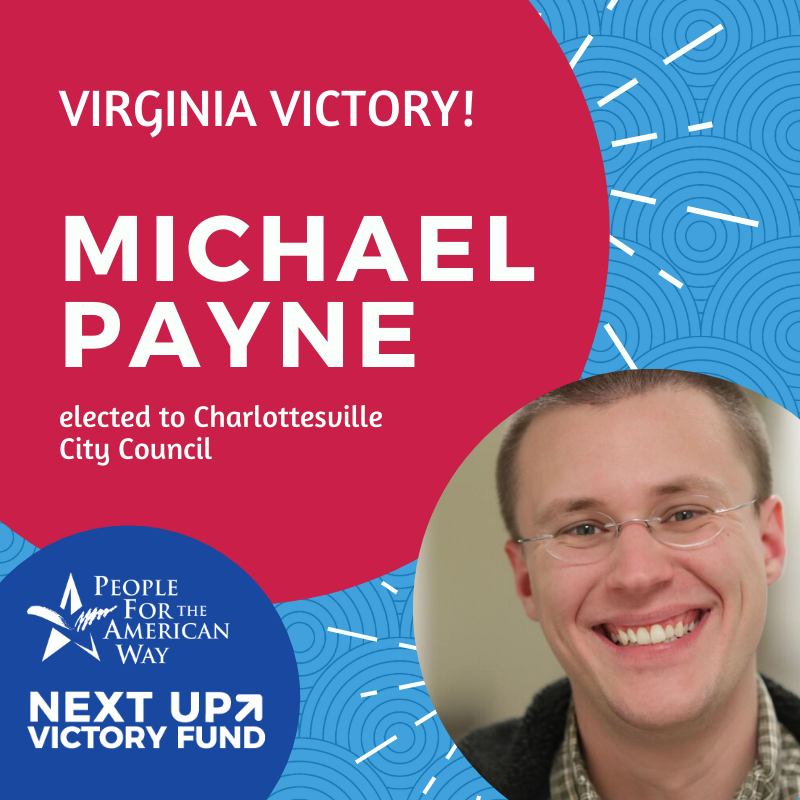 peoplefor's tweet photo. CONGRATULATIONS, MICHAEL PAYNE! @MPayneCville has won his election for Charlottesville City Council. A great win for Virginia! https://t.co/EhSX55J1EA #NextUpVA #ElectionNight https://t.co/oZftFxB53O