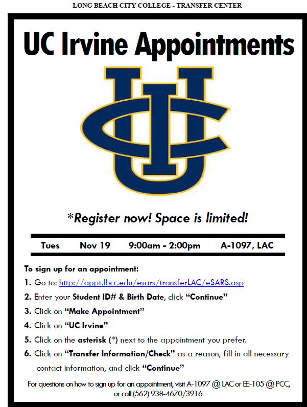 LbccTransfer's tweet photo. **UC Irvine -- Appointments Available!** Tues, Nov 19th, from 9am-2pm @ LAC Transfer Center.  HURRY -- book your appointment today. https://t.co/RZEAUW8mK7