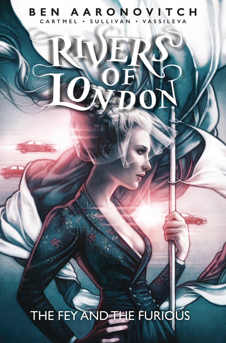 ComicCrusaders's tweet image. #PREVIEW: Rivers of London: The Fey and the Furious #1  @Ben_Aaronovitch #AndrewCartmel #LeeSullivan @ComicsTitan #comics ow.ly/FsEd30pPQcL