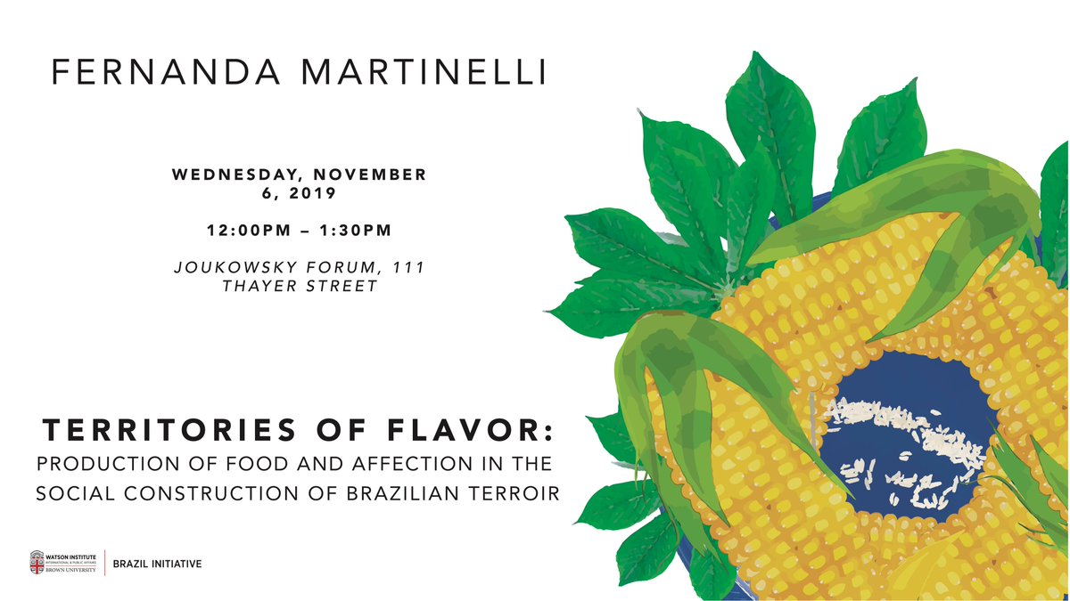 BrazilatBrown's tweet photo. Tomorrow at noon, Fernanda Martinelli will discuss culinary thinking as a methodological device, focusing on cultural, symbolic and material dimensions of food and its role in social relations, from production to distribution and consumption.

https://t.co/CIVBpAGvBV https://t.co/YdD0qi95wY