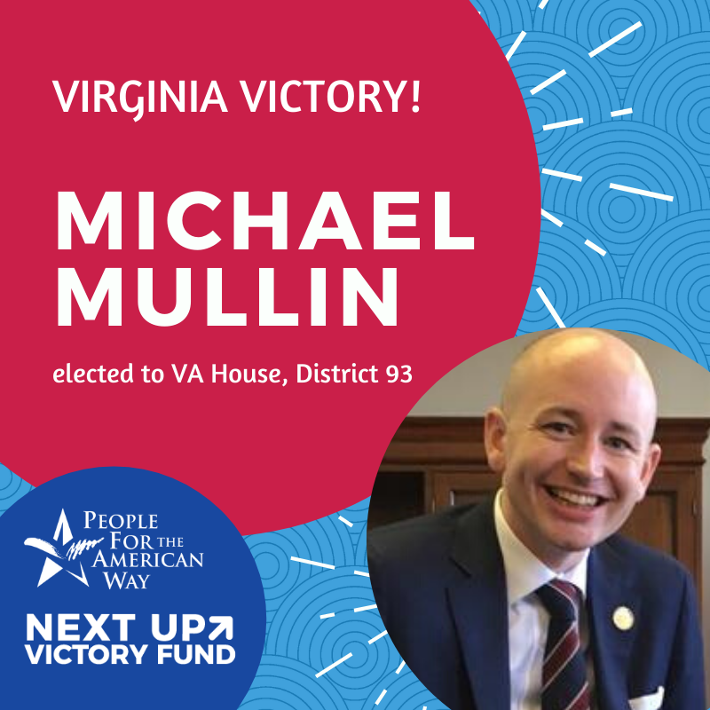 peoplefor's tweet photo. BIG NEWS! Michael Mullin is one of the promising young leaders who we supported this year through PFAW’s Next Up Victory Fund, and we are very excited to celebrate his reelection in the VA House. https://t.co/EhSX55J1EA #NextUpVA #ElectionNight #FlipVAblue @MikeMullin4VA https://t.co/rmxIYVyvCW