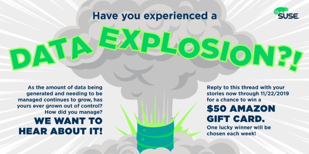 SUSE's tweet image. 🚨Contest Alert 🚨 Rules are simple! Send us your #dataexplosion stories for your chance to win a $50 Amazon Gift Card! Reply to be entered!