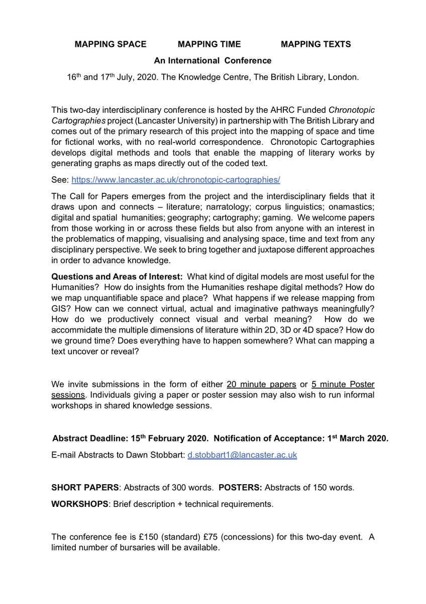 The team is very pleased to announce a call for papers for our upcoming two-day conference: 'Mapping Space, Mapping Time, Mapping Texts'. July 16-7 @ The British Library. Please share, print, post, RT, etc the poster and cfp attached.