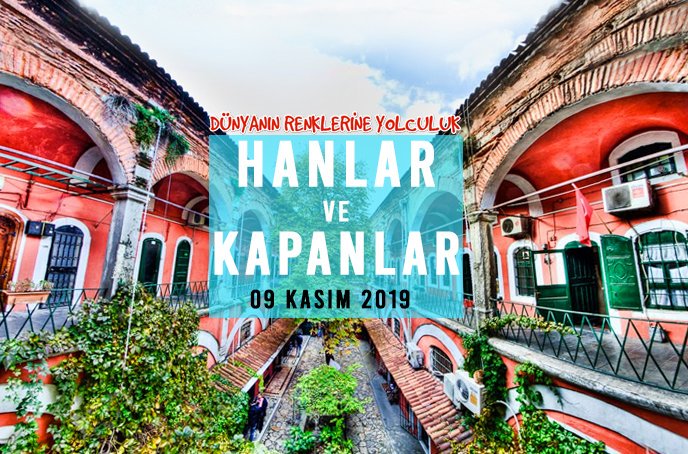 DunyaninRenkler's tweet image. Geçmişin İzinde: İstanbul&apos;un Tarihi Hanları ve Kapanları, 9 Kasım  2019. Detaylar: dunyaninrenkleri.com/turlar/hanlar-… #DunyaninRenkleri #Yolculuk #Travel #Gezi #Istanbul