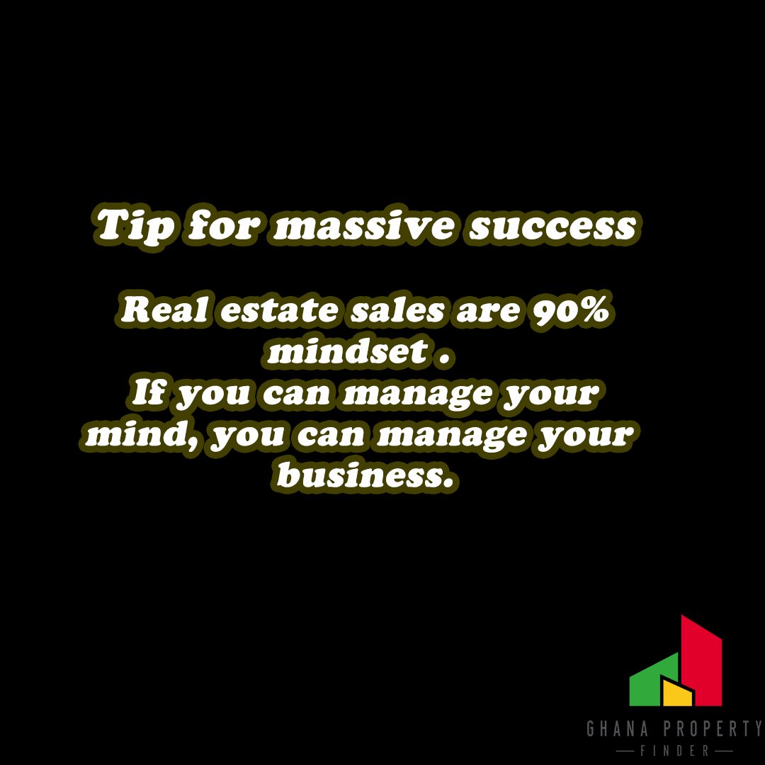 GhanaProperty's tweet photo. The demands in the real estate industry are high. You have to be keep your head straight and manage your mind.

#realestate #GPF #sales #marketing # https://t.co/wB3d0csFfc