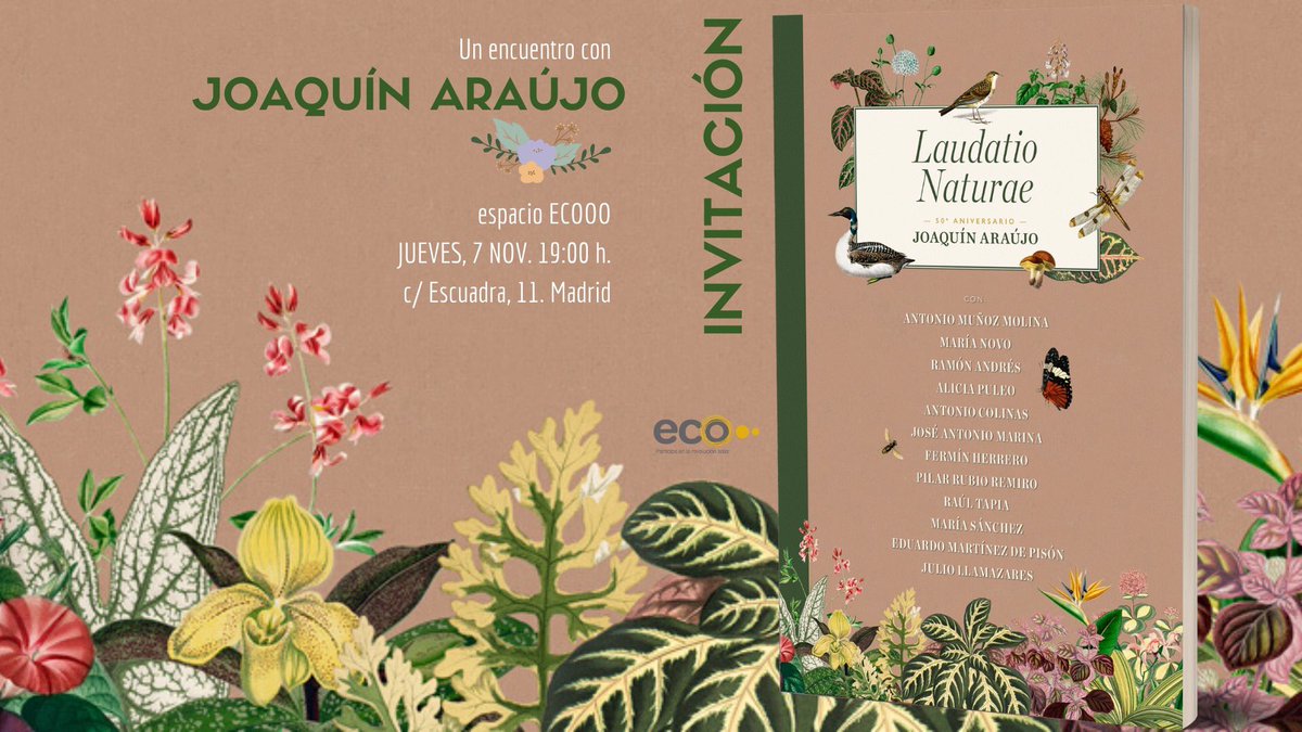 LineaHorizonte's tweet photo. Mañana jueves en @EspacioEcooo con @joaquinaraujo tienes una cita con la naturaleza. Ven a celebrar lo más natural que nos constituye como humanos. A las 19:00 horas. 
¡Un placer salvaje¡ https://t.co/sUwdnXt1vf