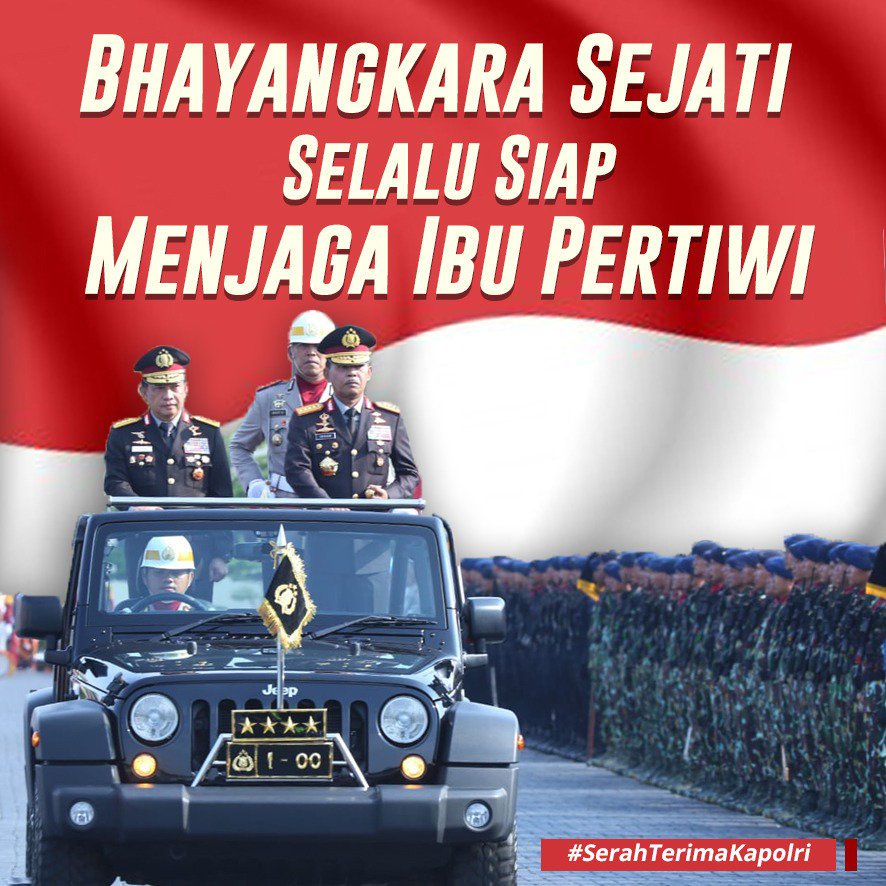 FebbyErshi's tweet photo. #SerahTerimaKapolri https://t.co/hDMakkHimY
