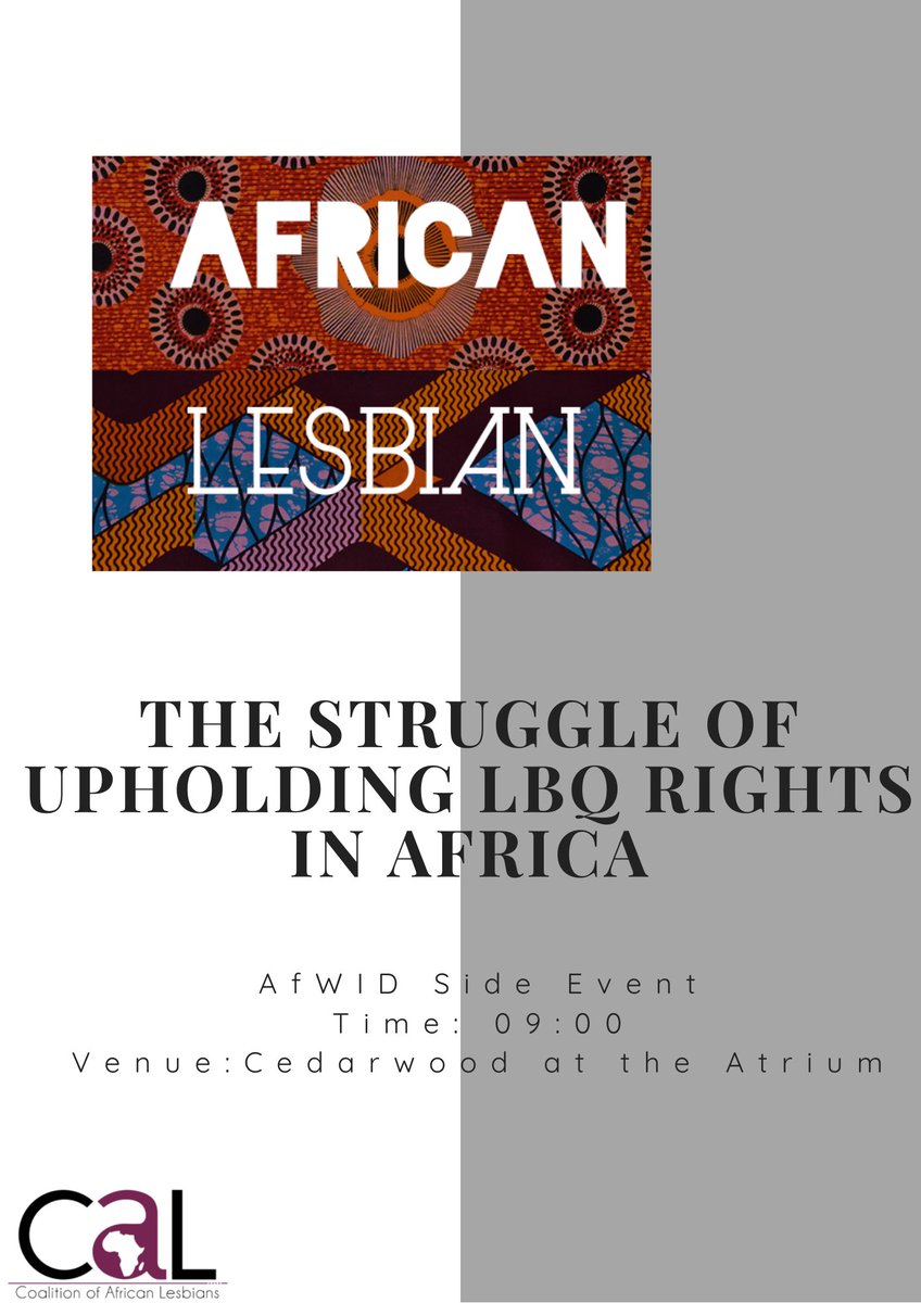CALAdvocacy's tweet photo. Attending African Women in Dialog 2019?
Join us at 9am on 7 November at our side event titled 'The struggle of upholding LBQ+ rights in Africa'
#AfWID19
#AfWID2019 https://t.co/fHqtjf4r65