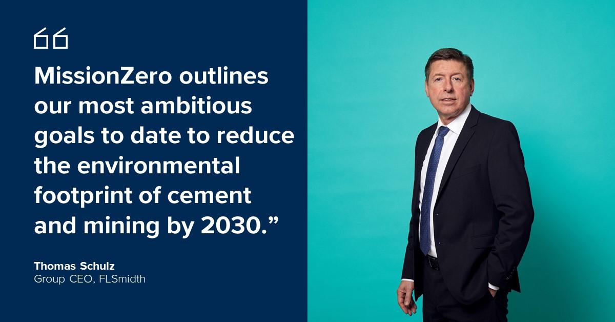 FLSmidth's tweet photo. We are proud to present MissionZero - our new sustainability programme that will drive our 2030 quest for zero emissions in the global #cement and #mining industries. Read more here https://t.co/O9s0U9Zz76 https://t.co/Bc8T3QldxO