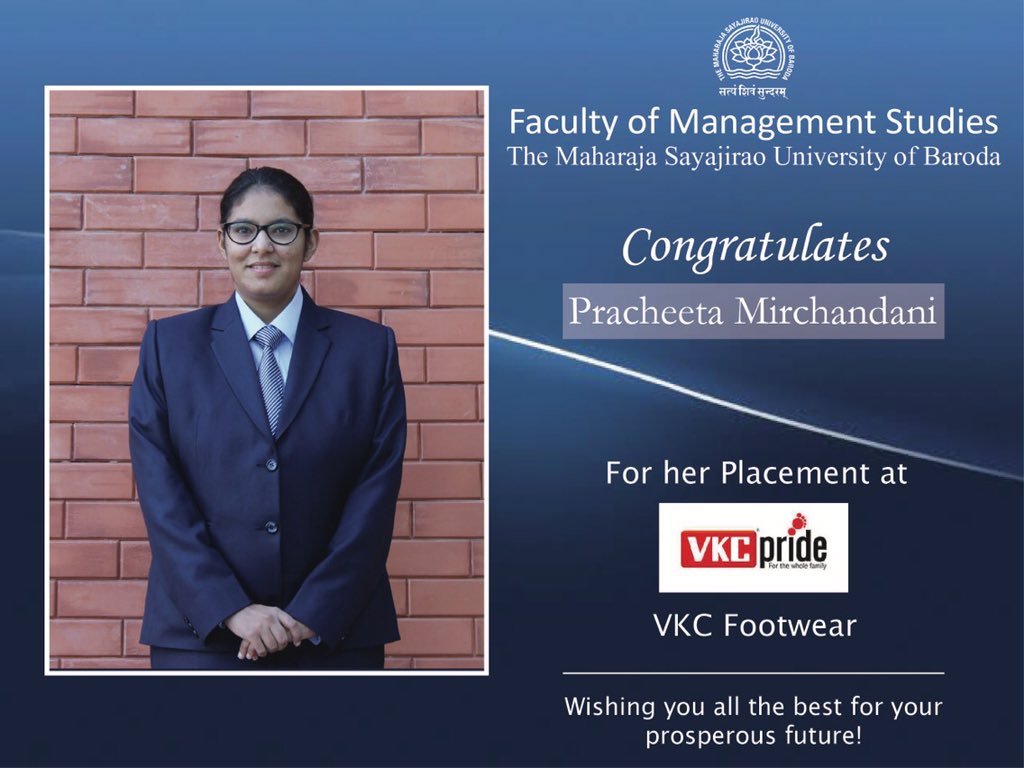 FMSBaroda's tweet photo. CONGRATULATIONS! 
Three students from finance specialization, Payal Machhi, Pracheeta Mirchandani and Narayan Suthar  
got placed at VKC Footwear 
We wish them success for their future endeavours.

#fmsbaroda #placed #VKC #msubaroda https://t.co/agQ4VtqSMQ