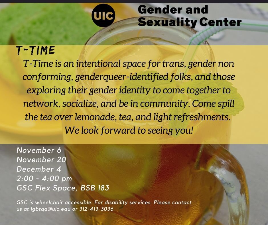 UIC_GSC's tweet photo. Today: T-Time, intentional space for Trans, Genderqueer, Gender Non-Conforming, Non-Binary, & those exploring their gender identity. 2-4pm, GSC Flex Space, 183 BSB. #ThisIsUIC #GoUIC #TGNC #TTime #AffinitySpace https://t.co/Kj0SZ3x8c8