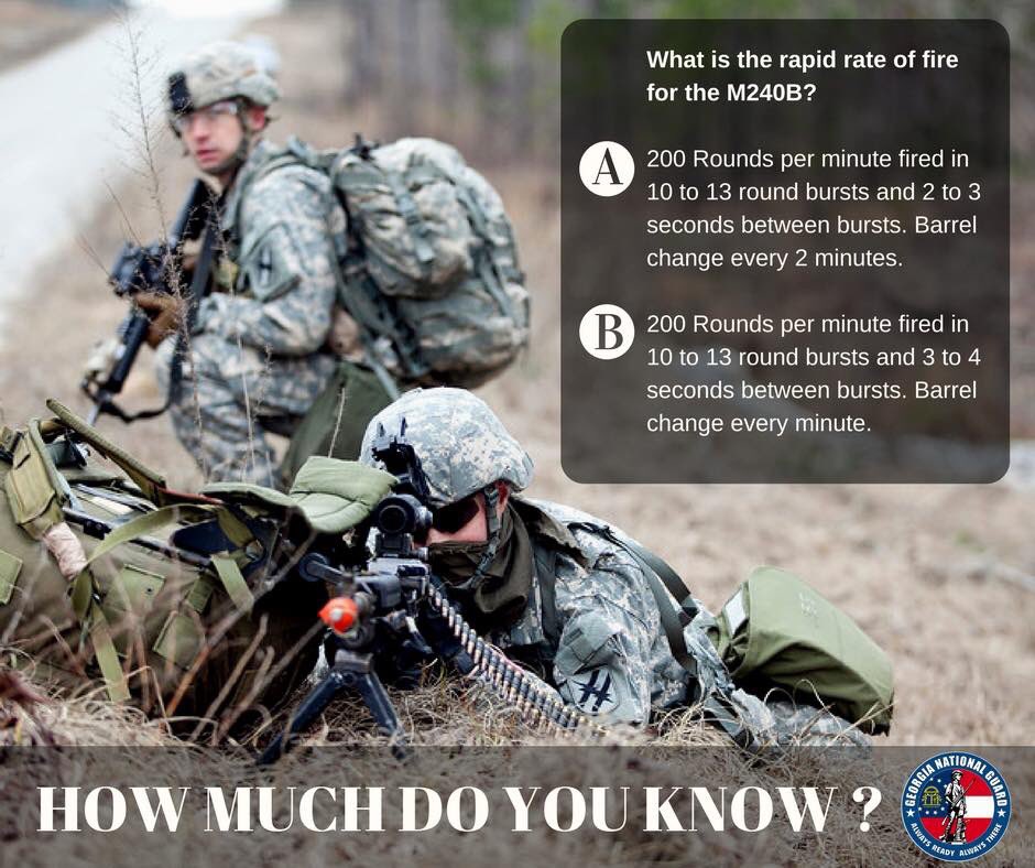 GeorgiaGuard's tweet photo. What is the rapid rate of fire for the M240B? #HowMuchDoYouKnow 🧐❓ https://t.co/fVkS9Rka6J