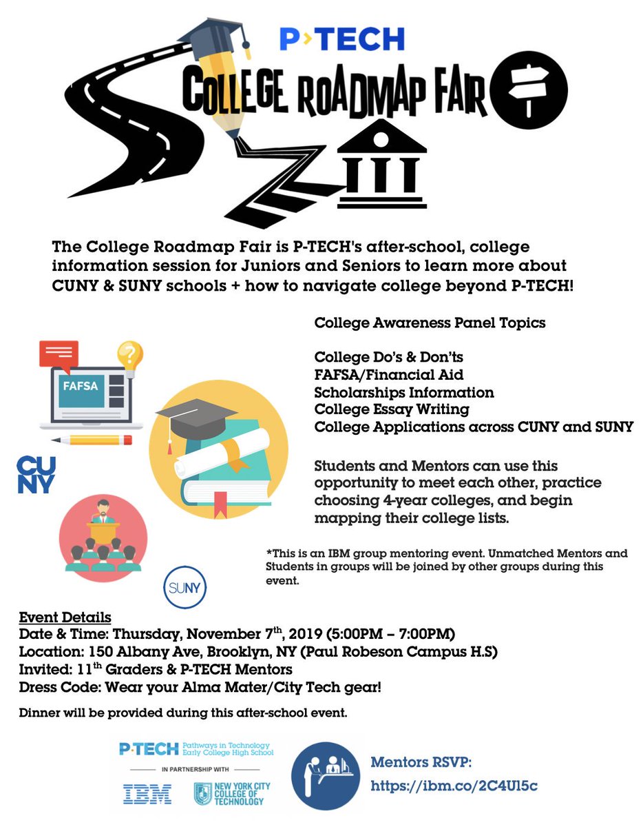 TOMORROW @PTECHNETWORK :

The 2019 College Roadmap Fair! Our event for Juniors, Seniors, &amp; Mentors to explore different college avenues, opportunities, and next steps before graduation year! We will be talking about #CUNY, #SUNY, #scholarships, #FAFSA, and creating college lists.