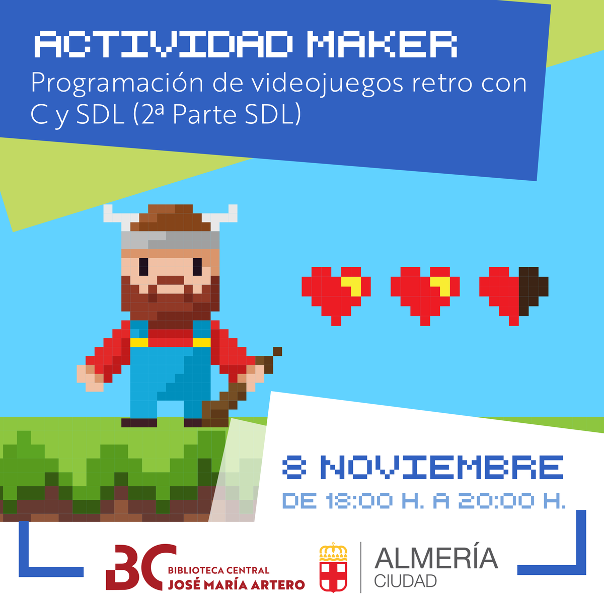 BiblioCentralJM's tweet photo. 👾 Programación de videojuegos retro con C y SDL
👉 Taller donde aprenderemos a programar un minijuego con C y SDL que pueda ser ejecutado en cualquier computador con GNU/Linux y tarjeta gráfica, cómo la Raspberry pi.
📝 Inscripciones https://t.co/Ds1Ap4lrj1 https://t.co/MJM4a2iC6H