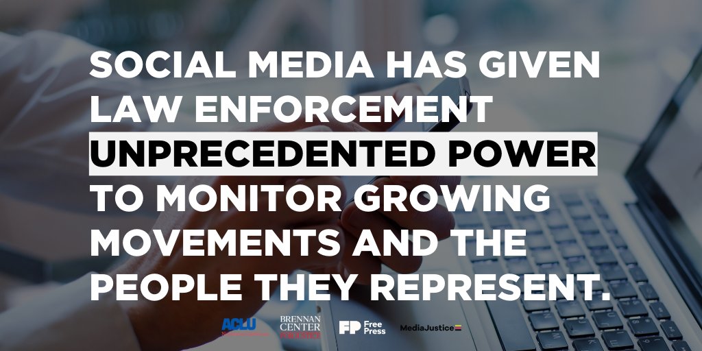 Graphic reads "Social media has given law enforcement unprecedented power to monitor growing movements and the people they represent."