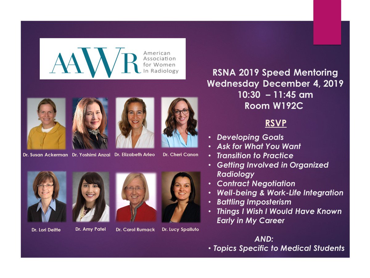AAWR_org's tweet photo. Special addition! @AAWR_org #RSNA19 #speedmentoring has added another expert mentor, Dr. Carol Rumack, to our panel! RSVP today to secure your spot! All are welcome! https://t.co/WLPnUmFMwT https://t.co/vPDZKSzMr2