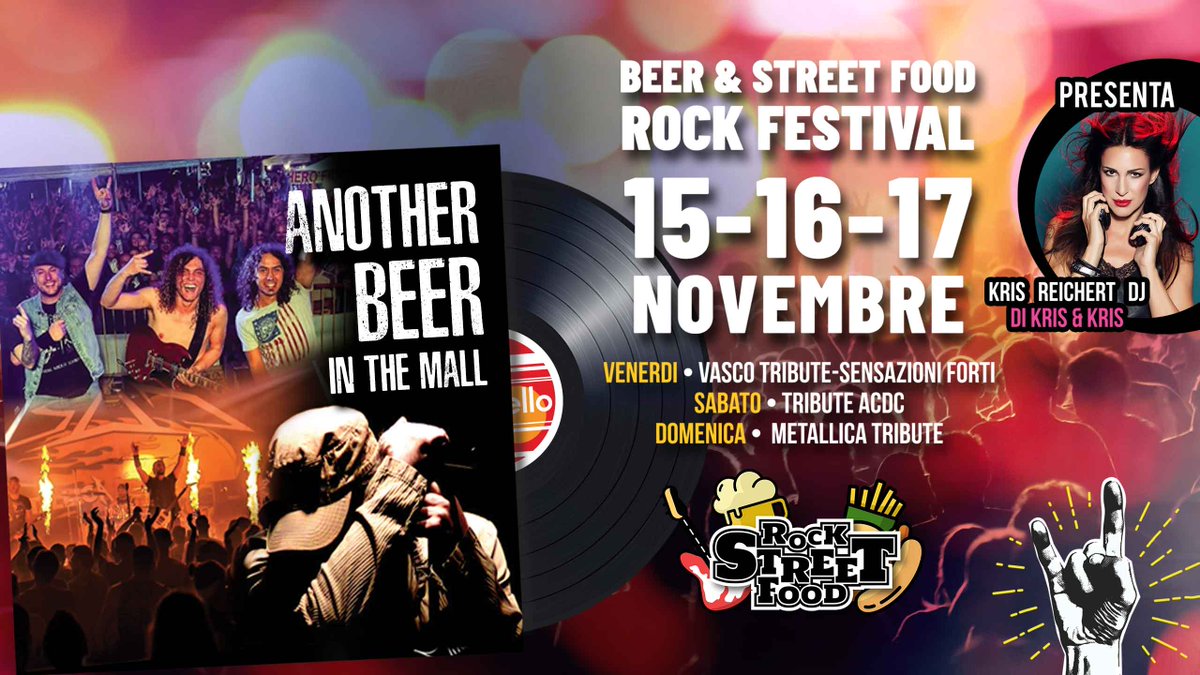 CentroCarosello's tweet photo. BEER &amp; STREET FOOD ROCK FESTIVAL: 15-16-17 novembre al #centrocarosello. 🎸🍺
Venerdì 15, VASCO TRIBUTE-SENSAZIONI FORTI;
Sabato 16, TRIBUTE ACDC;
Domenica 17, METALLICA TRIBUTE.
Presenta Kris Reichert dj di KRIS&amp;KRIS.
https://t.co/aOdGRqXBFo https://t.co/Vwhb63Q0kJ