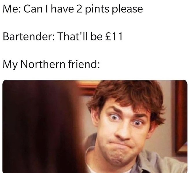 tipplemapp's tweet photo. When northerners come to London 😂😂

#memes #drinking #drinkingmeme #drunkjoke #funny #lol https://t.co/zQNJ27mYYO