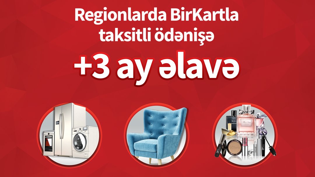 KapitalBankOJSC's tweet photo. BirKartdan regionlar üçün əla alış-veriş imkanı!
30 noyabradək region partnyorlarımızda etdiyin hər taksit əməliyyatına əlavə 3 ay taksit bank tərəfindən hədiyyə veriləcək.

Region partnyorlarının siyahısı: ▶️ https://t.co/NmGL1Sy3Ip https://t.co/ESZVbq6zOT