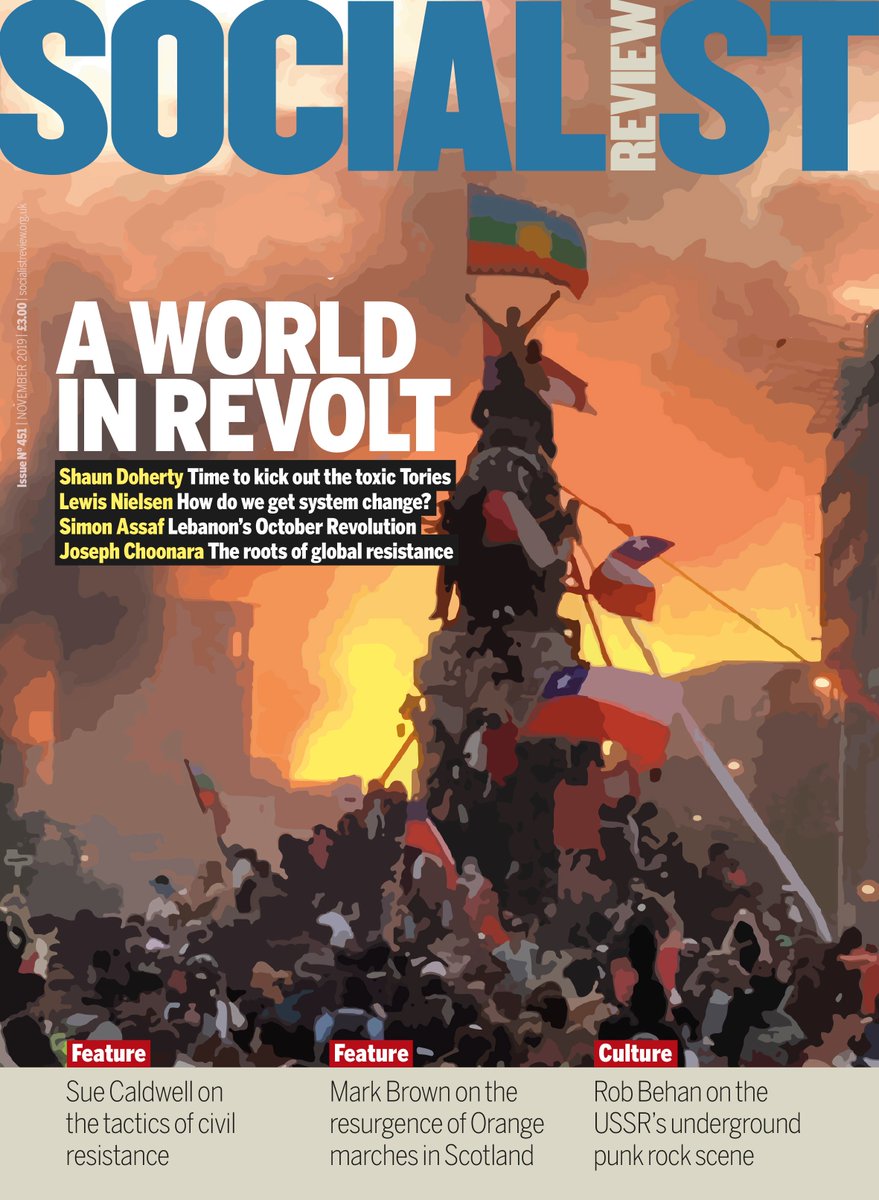 socialistrev's tweet photo. November issue out now!

A World in Revolt: 
Shaun Doherty | Time to kick out the toxic Tories
Lewis Nielsen | How do we get system change
Simon Assaf | Lebabon’s October Revolution
Joseph Choonara | The roots of global resistance

https://t.co/LyA69lASuL https://t.co/irwJYOkTPh