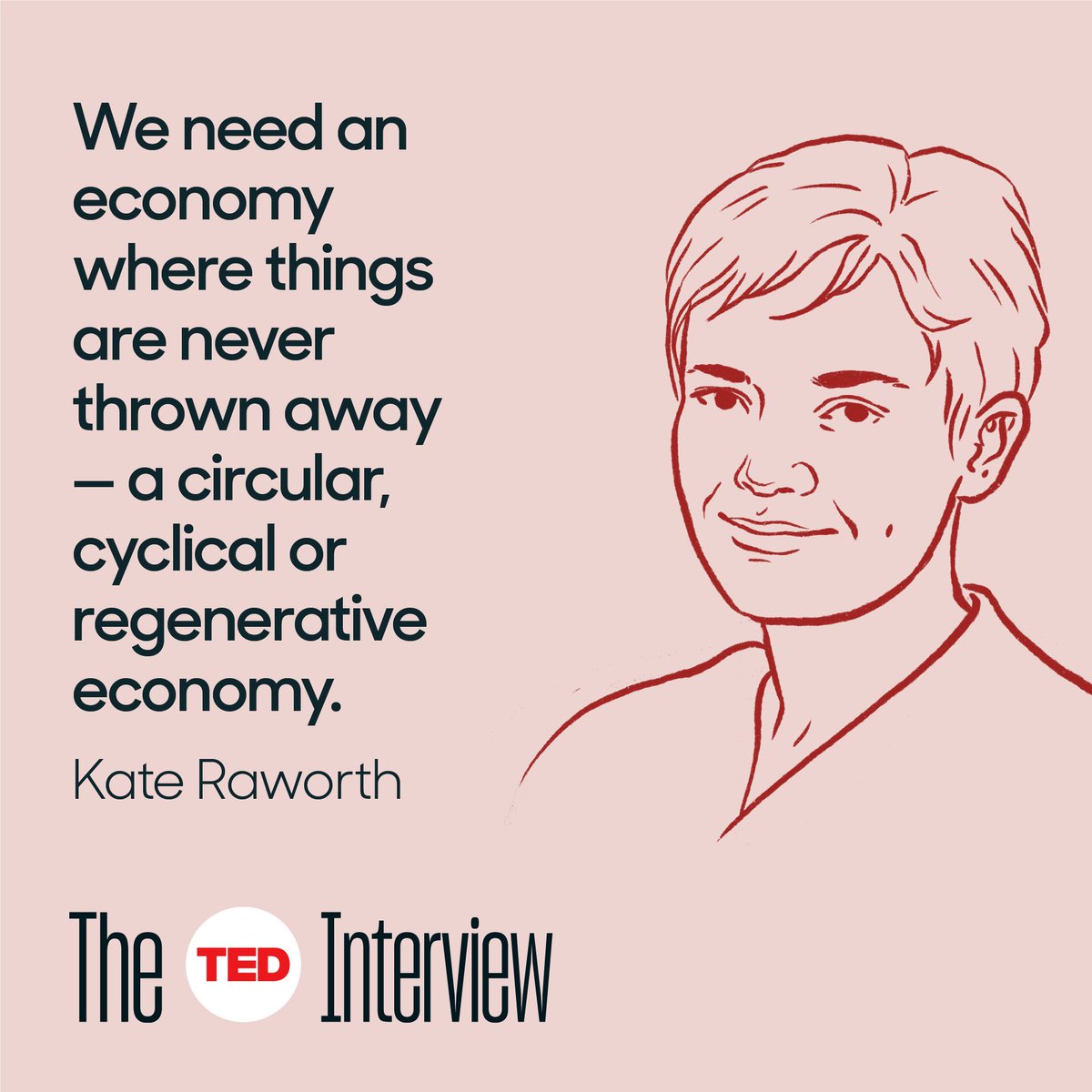 TEDchris's tweet photo. How do we think about the future of our global economy? Can it grow indefinitely? If not, what CAN it do? New episode of #TheTEDInterview with the amazing-and-inspiring economist @KateRaworth. I loved this conversation. https://t.co/NssaAa2w7C https://t.co/66iwHsrSt0