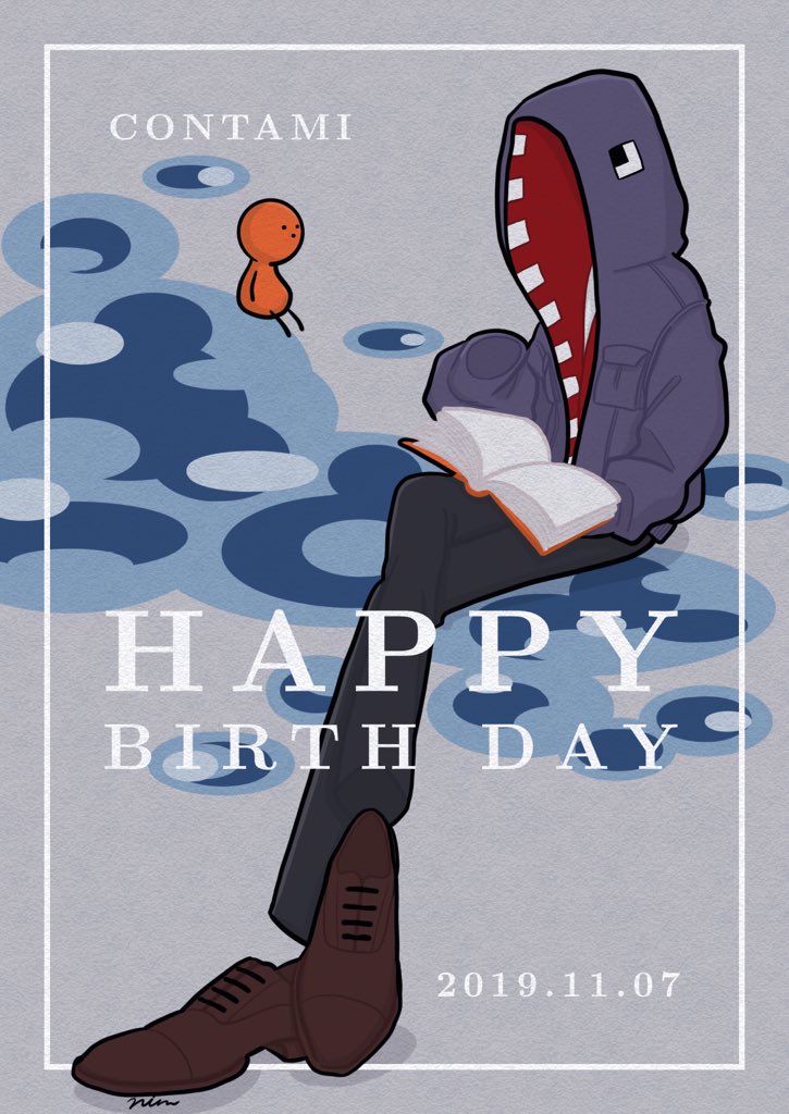 「Happy Birthday?
#コンタミの誕生日研究所2019
#コンてすと 」|nimのイラスト