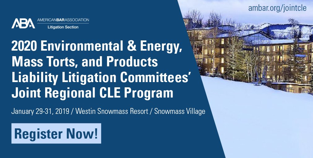 CalHGeol's tweet photo. Signup now for excellent CLE and Networking at the
@ABALitigation 2020 #LitigationJointCLE #ABASOLETP
@WestinSnowmass, CO. Jan 29>31: https://t.co/wrR0RvBUNO
Excellent #LitigationEnvEnergy; @ABAProductsLaw; and #LitigationMassTorts content. https://t.co/0dWSVKmhos
