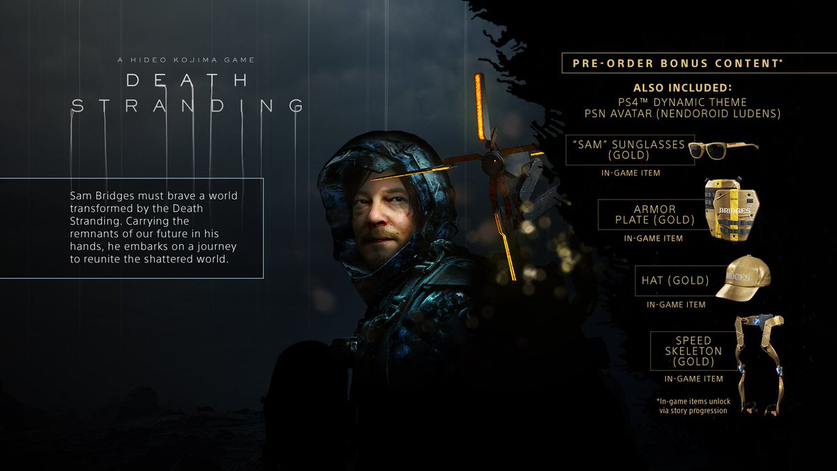 Make sure you have the right tools to help solve the mystery of the Death Stranding. Here are details on what to expect from your pre-order of the Standard or Digital Deluxe edition of #DeathStranding http://bit.ly/2NmToeR