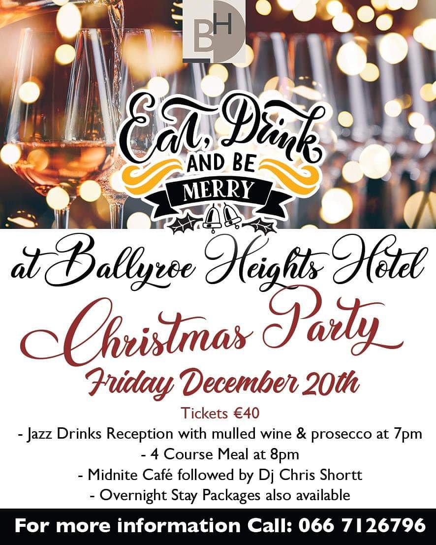 BallyroeHeights's tweet photo. Gather your family, friends or work colleagues and join us for our Christmas Party night on Friday 20th December. Tickets only €40.00 book now 066 712 6796 https://t.co/VcL3VwTYPY