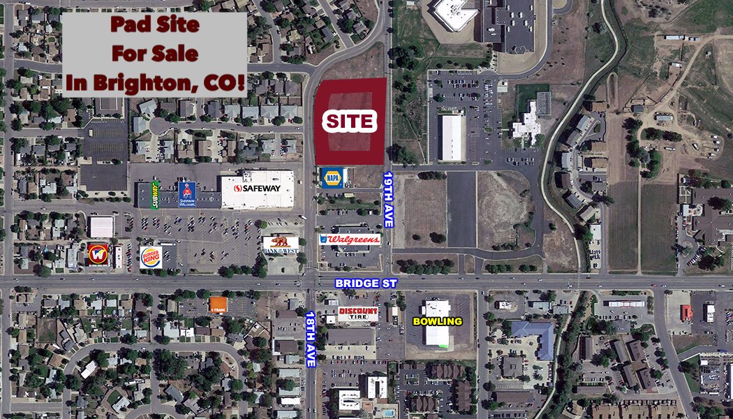 NEC 18th & Bridge in Brighton: Pad site for sale in the heart of Downtown Brighton! Contact Mike DePalma 720.382.7597 & David Dobek 720.382.7598 #Commercial #RealEstate #commercialrealestate #retail #Broker #AggressivePricing  #Brighton #BrightonColorado #BrightonCo #Colorado