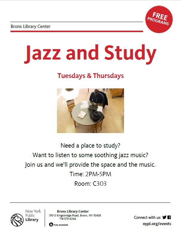 BronxBlc's tweet photo. Jazz & Study at the #BronxLibraryCenter
Tuesdays & Thursdays, 2-5 PM
Need a place to study?
Want to listen to some soothing jazz music?
Join us and we'll provide the space and the music. https://t.co/l5nUn44pMg