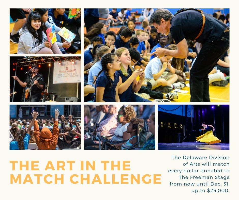 FreemanStage's tweet photo. The @ArtsDelaware will match every dollar donated from now until the end of the year! All contributions will support our Arts Access Initiative, which provides everyone with the opportunity to experience the arts at no cost. See your donation doubled! https://t.co/houIED0nlp https://t.co/UeEbe0nza8