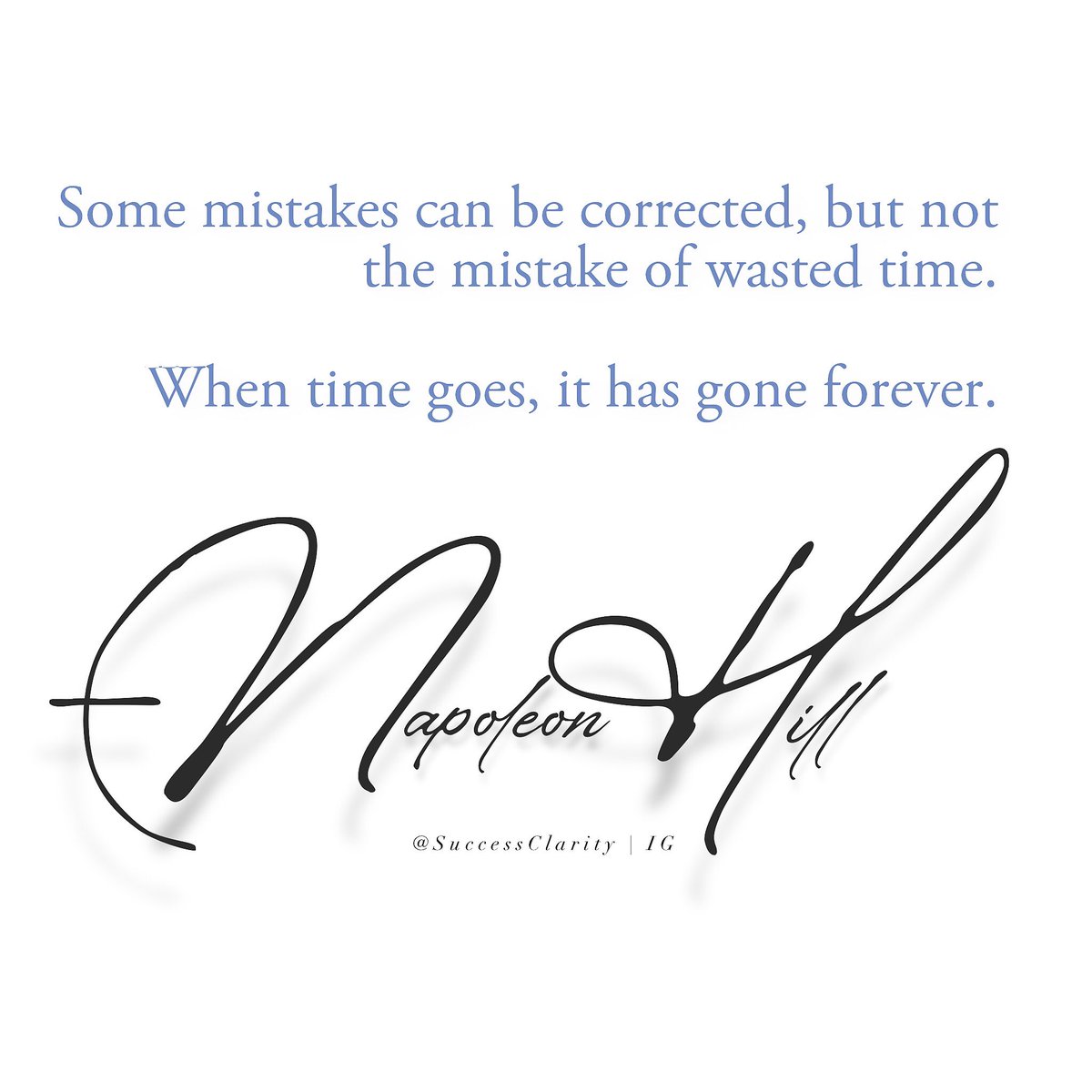 “Most misfortunes are the results of misused time.” —Napoleon Hill

instagram.com/p/B4h-0ERF7zR/…

#NapoleonHill #TheLawofSuccess #LawOfSuccess #TheScienceOfSuccess #ScienceOfSuccess #Achieve #Achievement #Quote #Quotes #Success #Happiness #Wealth #TheScienceOfAchievement #ThinkAndGrow