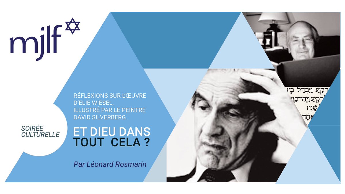Ce soir au <a href="/mjlf/">MARTIANE J. LA FLOR</a> soirée conférence à 20H30 "Et Dieu dans tout cela ? "avec L. Rosmarin
A l’occasion de la sortie de son livre  "Elie Wiesel ou le refus du désespoir" 
Réflexions sur l’œuvre d’Elie Wiesel, illustré par le peintre David Silverberg.<a href="/JudaismeM/">Judaïsme En Mouvement</a>