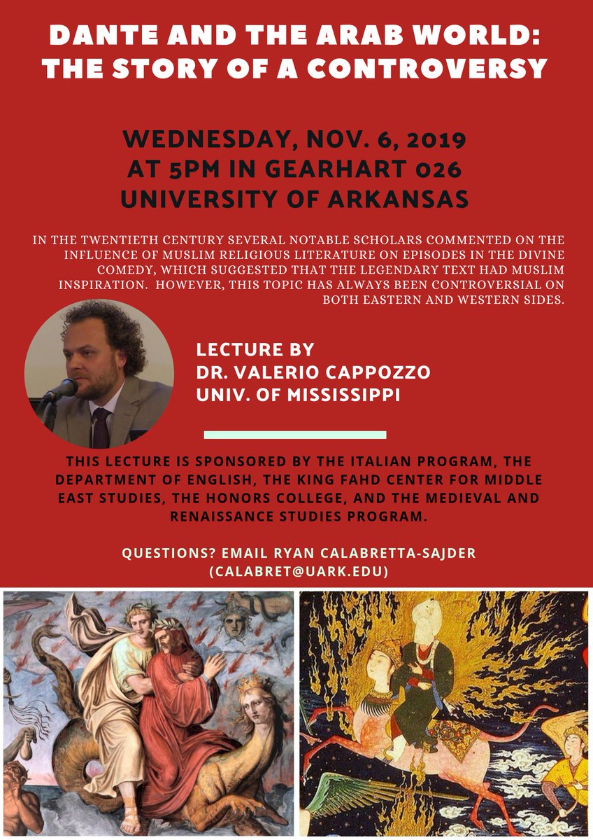 Join us tonight for a lecture on Dante and the Arab World, with Dr. Valerio Cappozzo! 5:00 PM at #UARK!